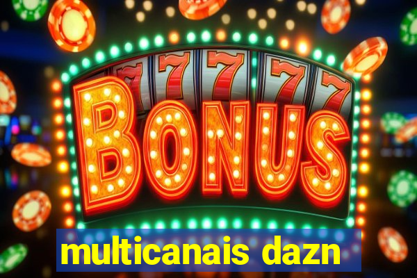 multicanais dazn